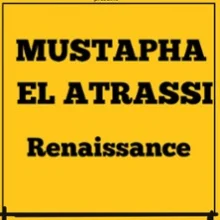 Mustapha El Atrassi – Renaissance