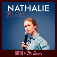 Nathalie Boitel – Théâtre de 10 Heures, Paris