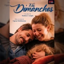 Nos Dimanches – La Scène Parisienne, Paris