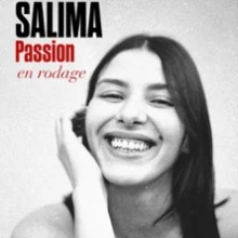 Salima Passion – En Rodage