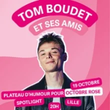 Tom Boudet et ses amis – Plateau d&rsquo;humou