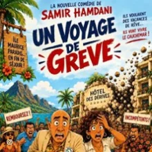 UN VOYAGE GRÈVE !